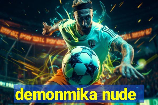 demonmika nude
